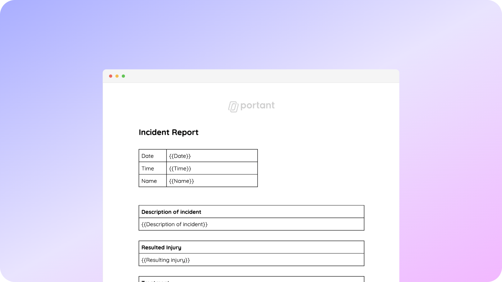 Incident report template in Portant